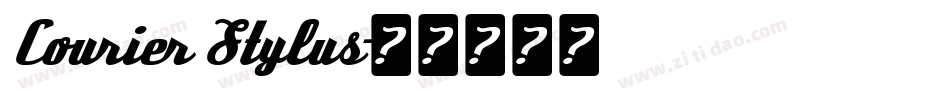 Courier Stylus字体转换